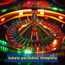 tabela periodica completa